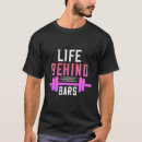 Search for life behind bars tshirts Funny