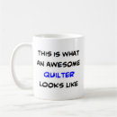 Search for for quilters mugs Quilting