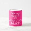 Search for brides mugs Bride to be