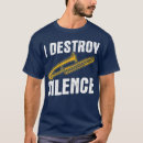 Search for silence tshirts Drum player