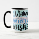 Search for warm wishes mugs Winter