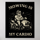 Search for mowing posters Funny