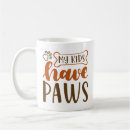 Search for kids have paws mugs Dog
