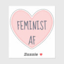 Search for funny feminist stickers Womens rights