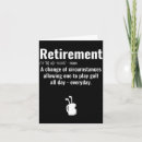 Search for funny retirement quotes cards Style