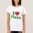 Search for i love pizza tshirts Italy