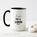 Search for a bomb mugs For her