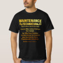 Search for maintenance technician tshirts Work