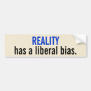 Search for bias bumper stickers Liberal