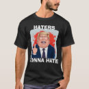 Search for hate trump tshirts Political