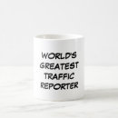 Search for reporter mugs Traffic