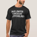 Search for lawyer tshirts Funny