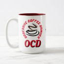 Search for ocd obsessive mugs Funny