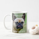 Search for funny dog quote mugs French bulldog