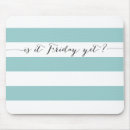 Search for friday mouse mats Humour