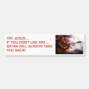 Search for him bumper stickers God