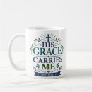 Search for grace quote mugs Faith quotes