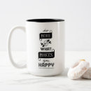 Search for do what makes you happy mugs Quote
