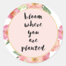 Search for bloom where you are planted stickers Watercolor