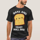 Search for funny baking puns tshirts Sports