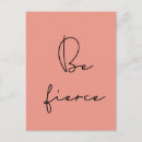 Search for be fierce postcards Inspirational