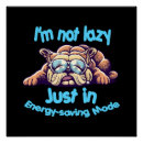 Search for saving energy posters Lazy