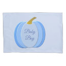 Search for baby boy pillowcases Cute