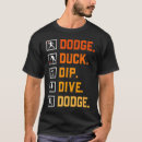 Search for ballgame tshirts Dodgeball