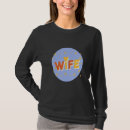 Search for married couple tshirts Wife