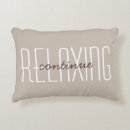 Search for relax quote cushions Relaxing