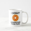 Search for food puns mugs Doughnut