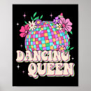 Search for dancing queen posters Dancer