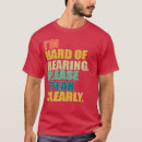 Search for 143 tshirts Hearing loss