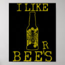 Search for funny bee posters Bees