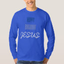 Search for jesus birthday tshirts God