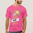 Search for shining light tshirts Education