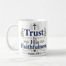 Search for trust mugs Christian quote