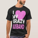 Search for my husband tshirts Spouse