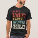 Search for favorite son in law tshirts Funny