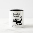 Search for i do what i want mugs Humour