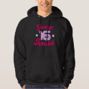 Search for 16th birthday hoodies Years