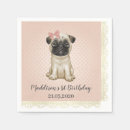 Search for cute pug napkins Birthday