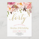 Search for floral 40th birthday invitations Pink