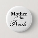 Search for brides mum badges Mother of bride