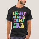 Search for church camp tshirts Funny