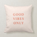 Search for good vibes cushions Inspirational