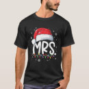 Search for mrs claus tshirts Matching