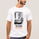 Search for trucking companies tshirts Business