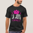 Search for la jefa tshirts Boss