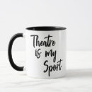 Search for actress mugs Theatre is my sport